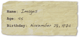Name: ImagesAge: 35Birthday: November 28, 1974
